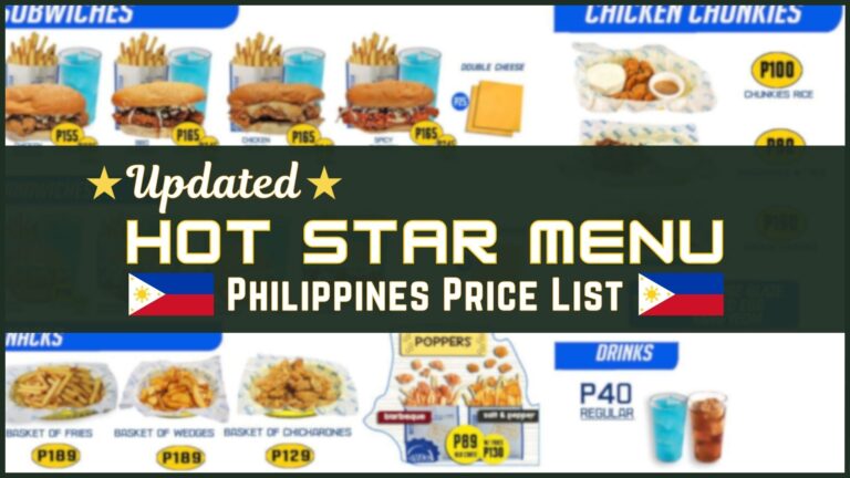 Hot Star Philippines Menu and Prices [July 2024] - PhilMenu