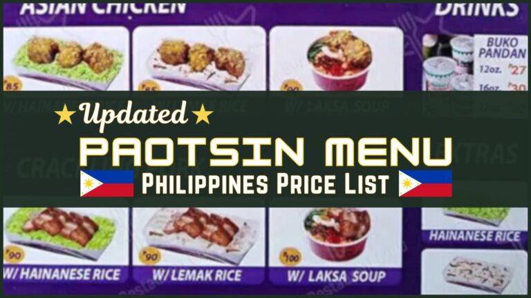Paotsin Philippines Menu and Prices [August 2024] - PhilMenu