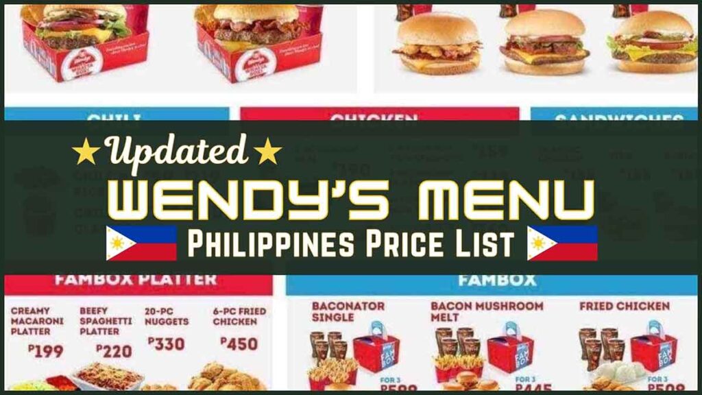 Wendy's Philippine Menu and Prices [July 2024] - PhilMenu